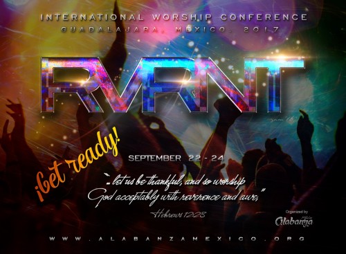 2017 International Worship Conference in Guadalajara, Mexico