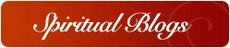 Spiritual Blogs Spiritual Blogs